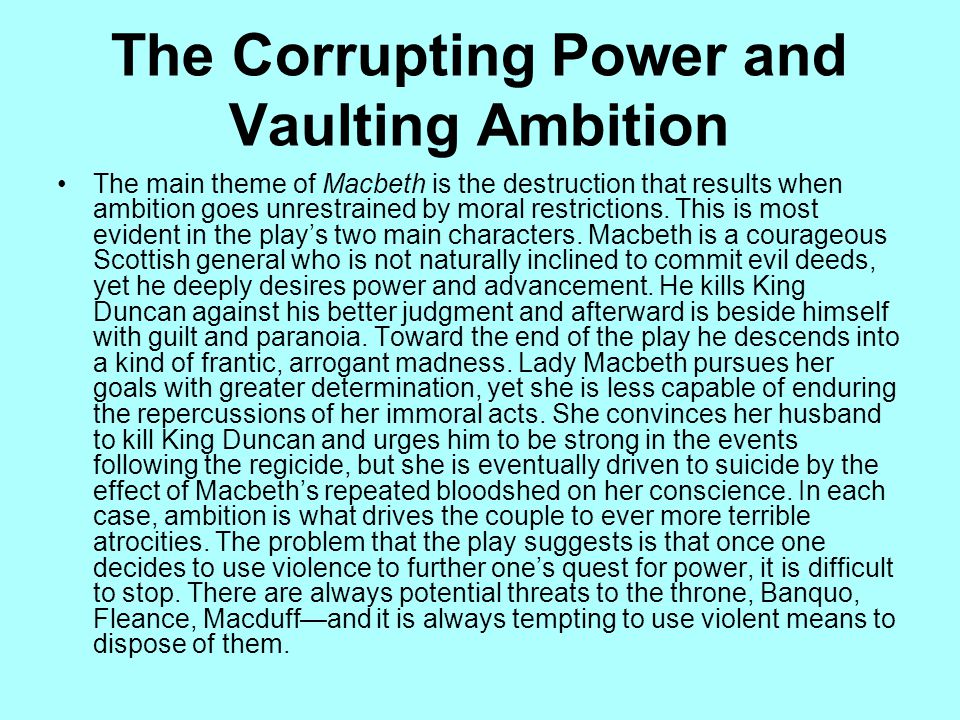 Vaulting ambition a flaw of macbeth